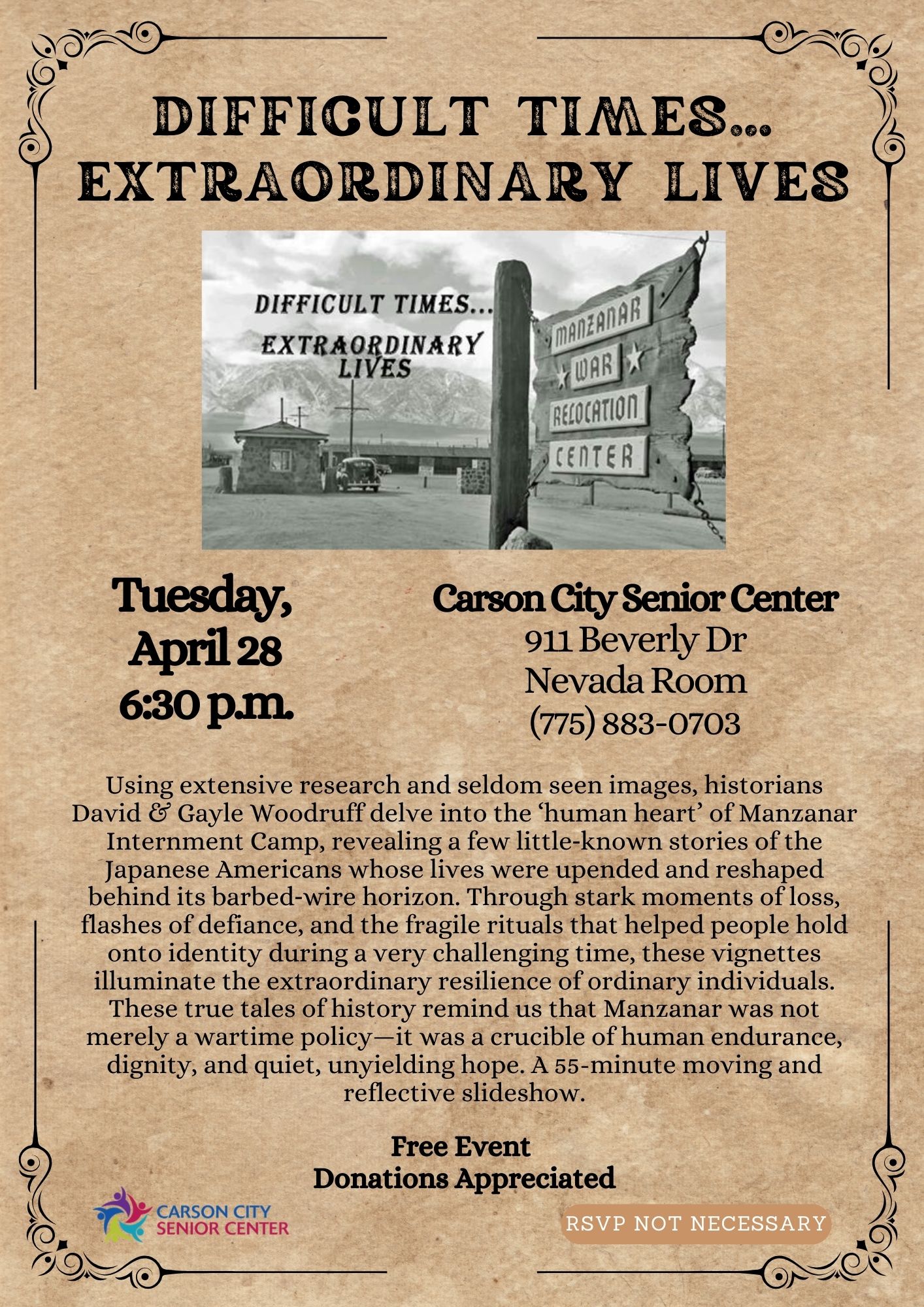 Living History (Evening): Difficult Times…Extraordinary Lives – Tales from Manzanar Internment Camp